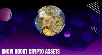Everything You Need to Know About Crypto Assets