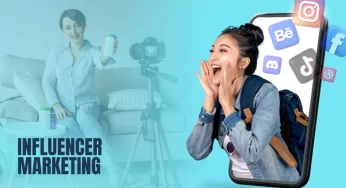 Making a Case for Influencer Marketing and Why It Is So Powerful