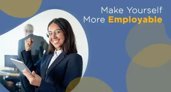 How You Can Make Yourself More Employable